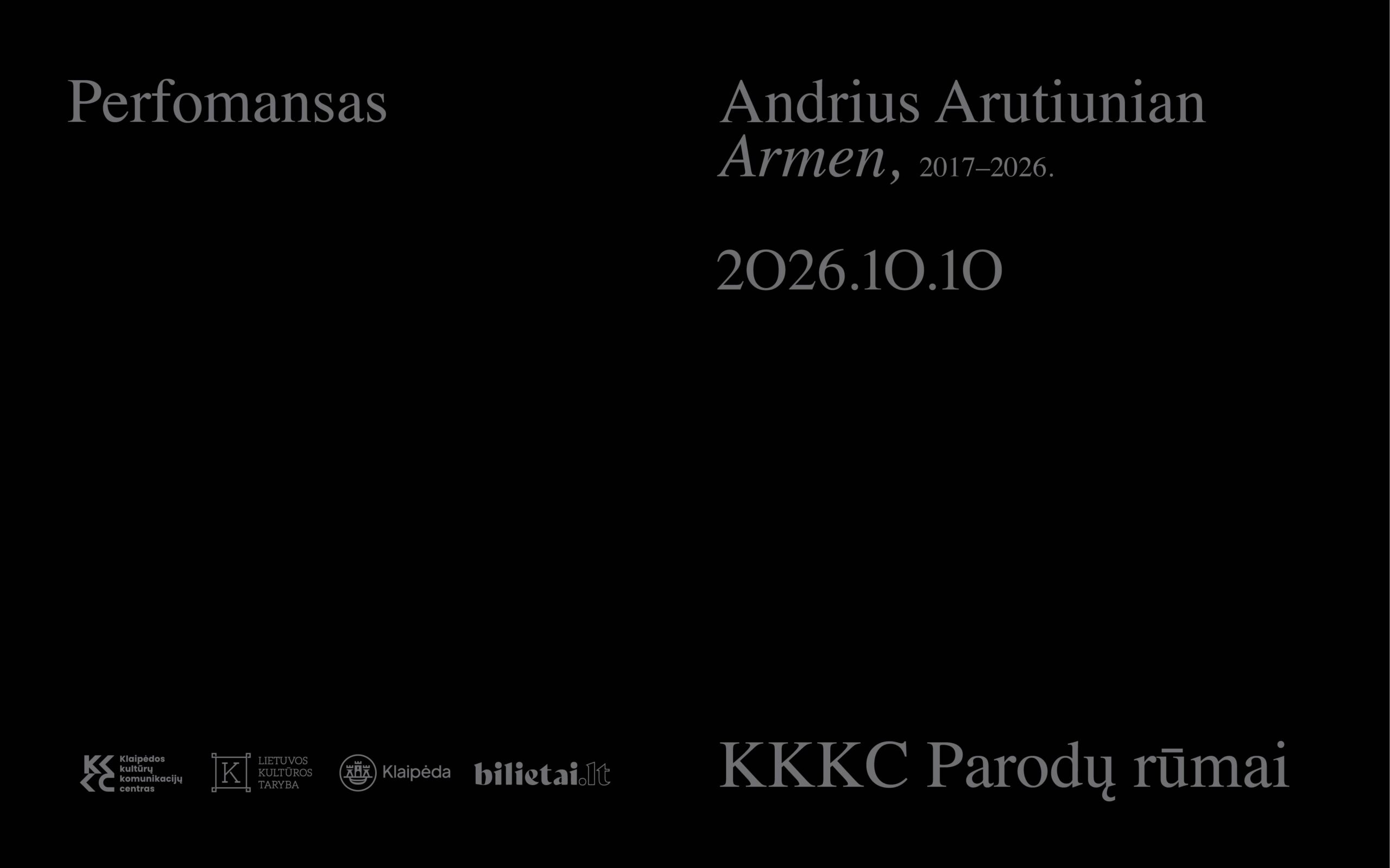 Andrius Arutiunian. Performansas „Armen“